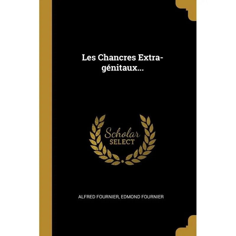 Les Chancres Extra-génitaux...