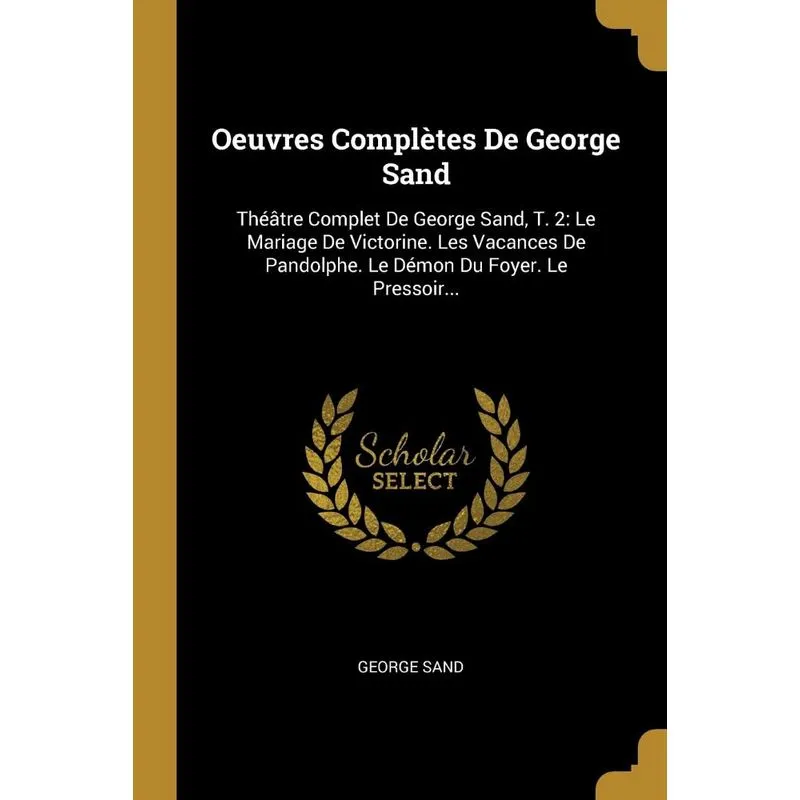 Oeuvres Complètes De George Sand