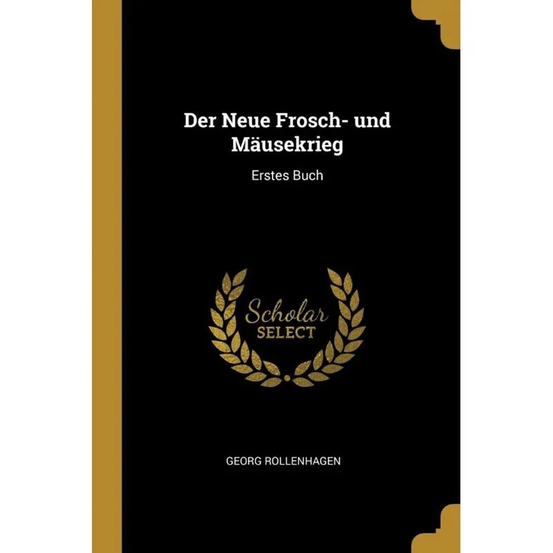 Der Neue Frosch- und Mäusekrieg