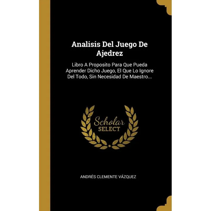 Analisis Del Juego De Ajedrez