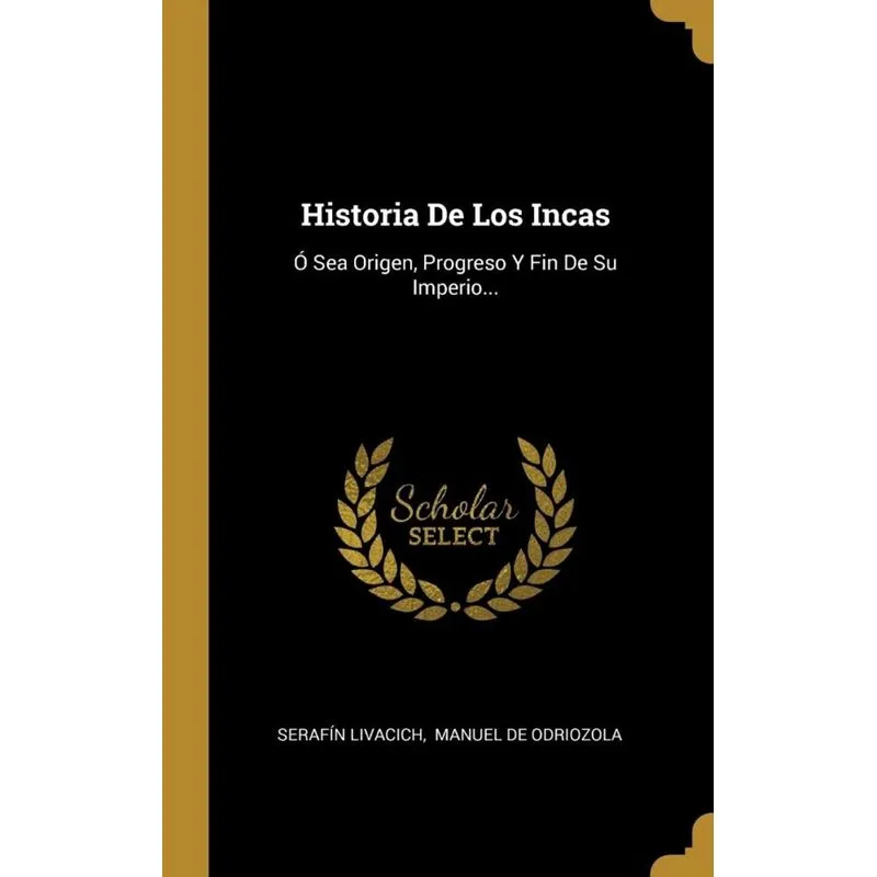 Historia De Los Incas