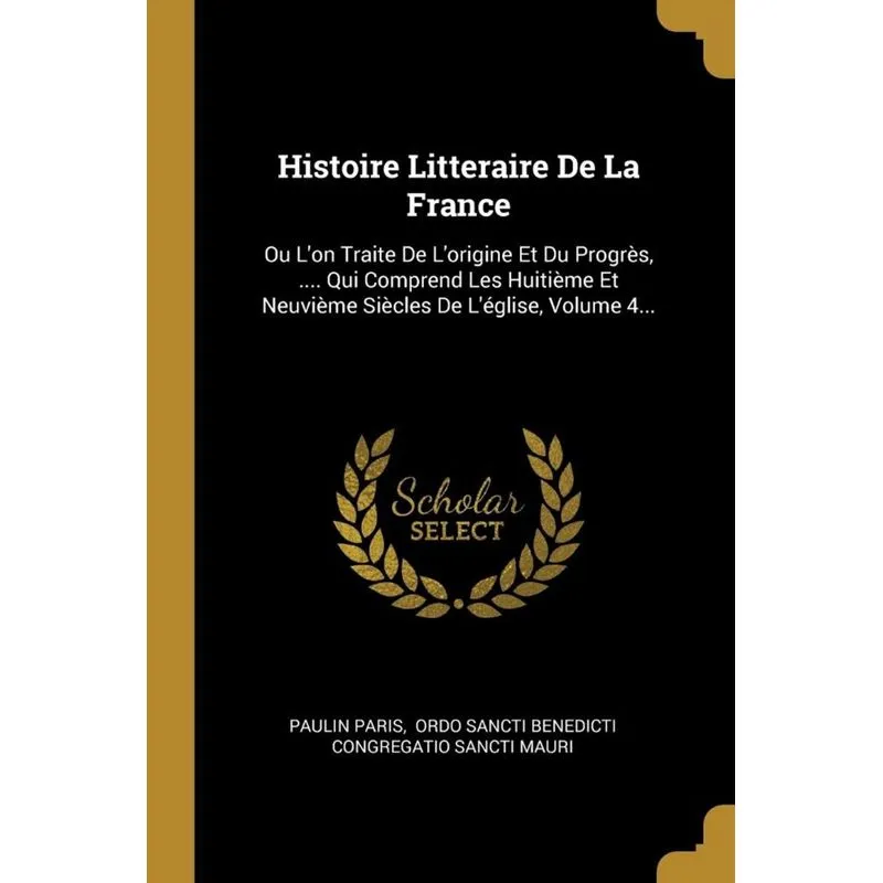 Histoire Litteraire De La France
