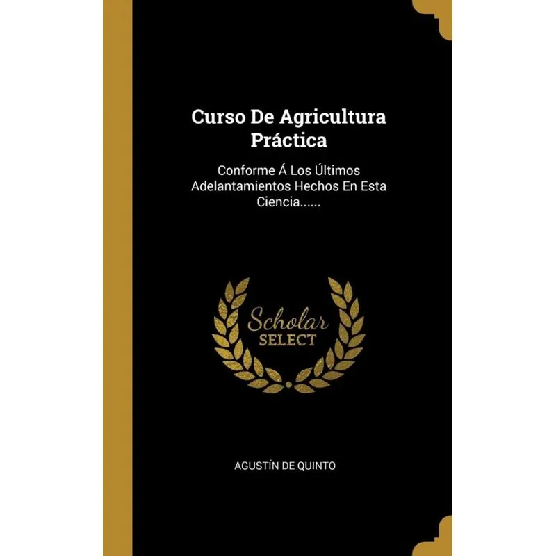 Curso De Agricultura Práctica