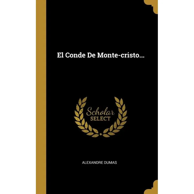 El Conde De Monte-cristo...