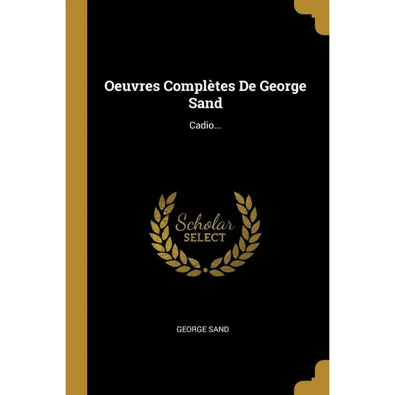 Oeuvres Complètes De George Sand