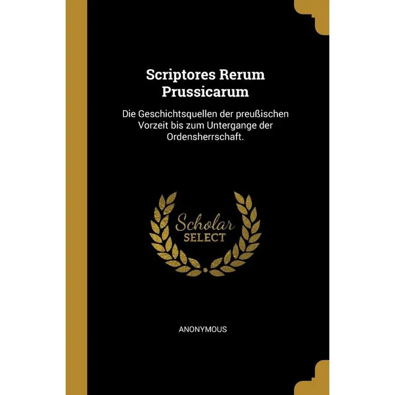 Scriptores Rerum Prussicarum
