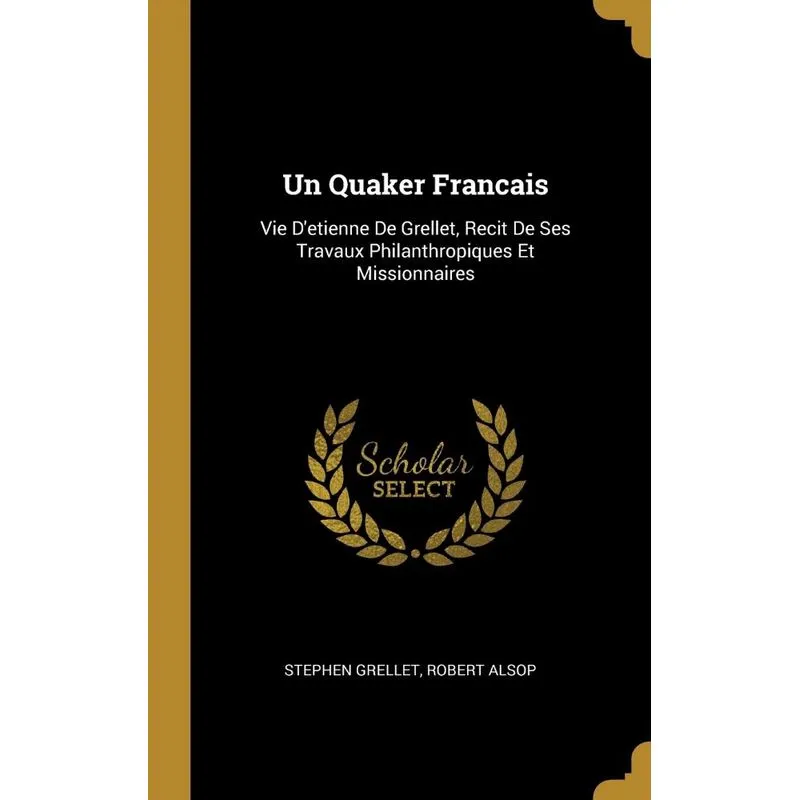 Un Quaker Francais