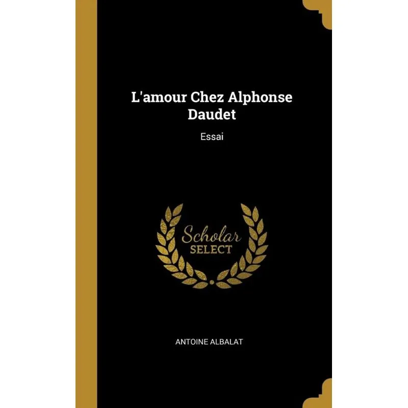 Lamour Chez Alphonse Daudet
