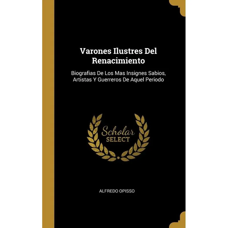 Varones Ilustres Del Renacimiento