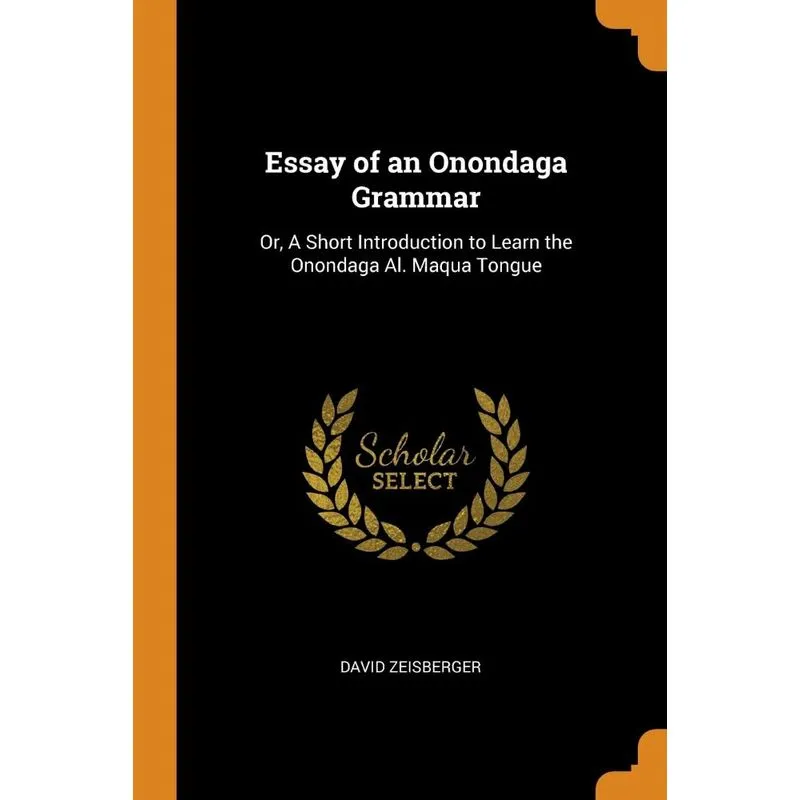 Essay of an Onondaga Grammar