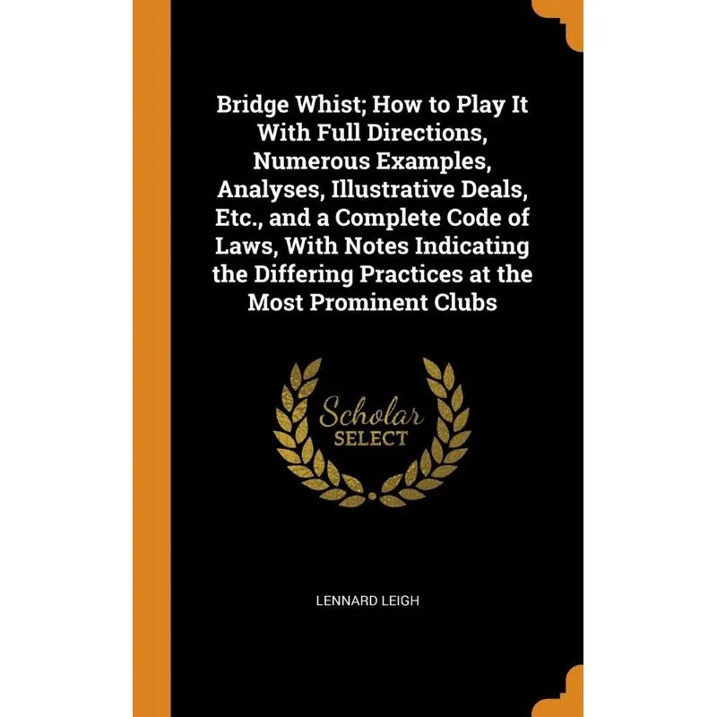 Bridge Whist, How to Play It With Full Directions, Numerous