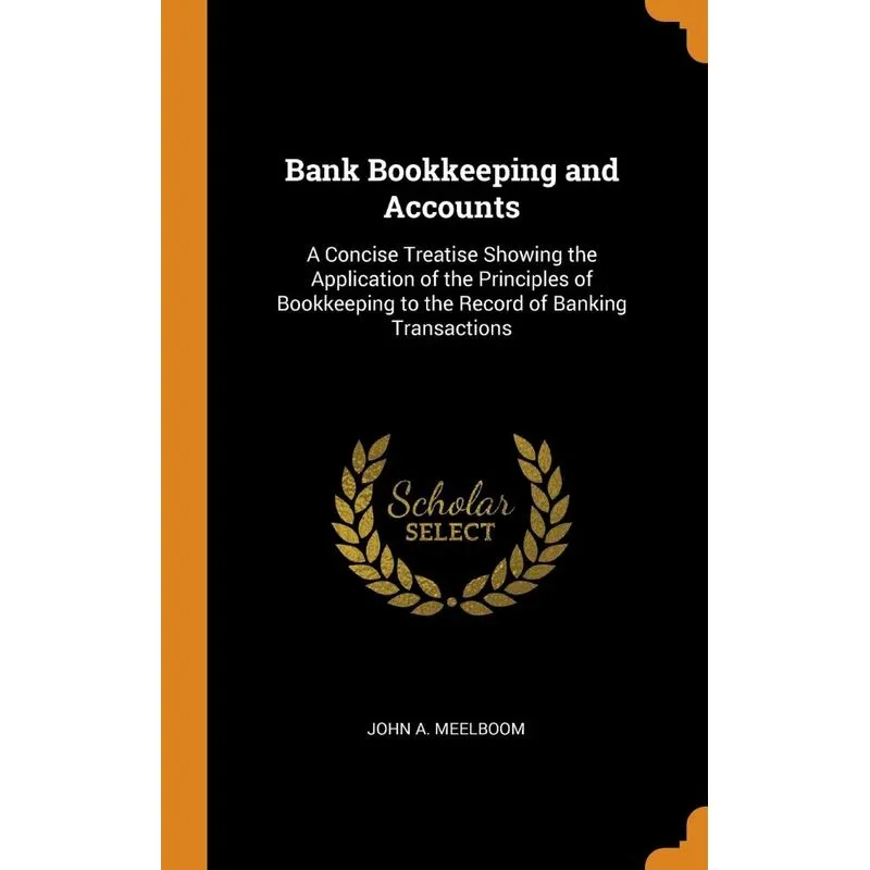 Bank Bookkeeping and Accounts