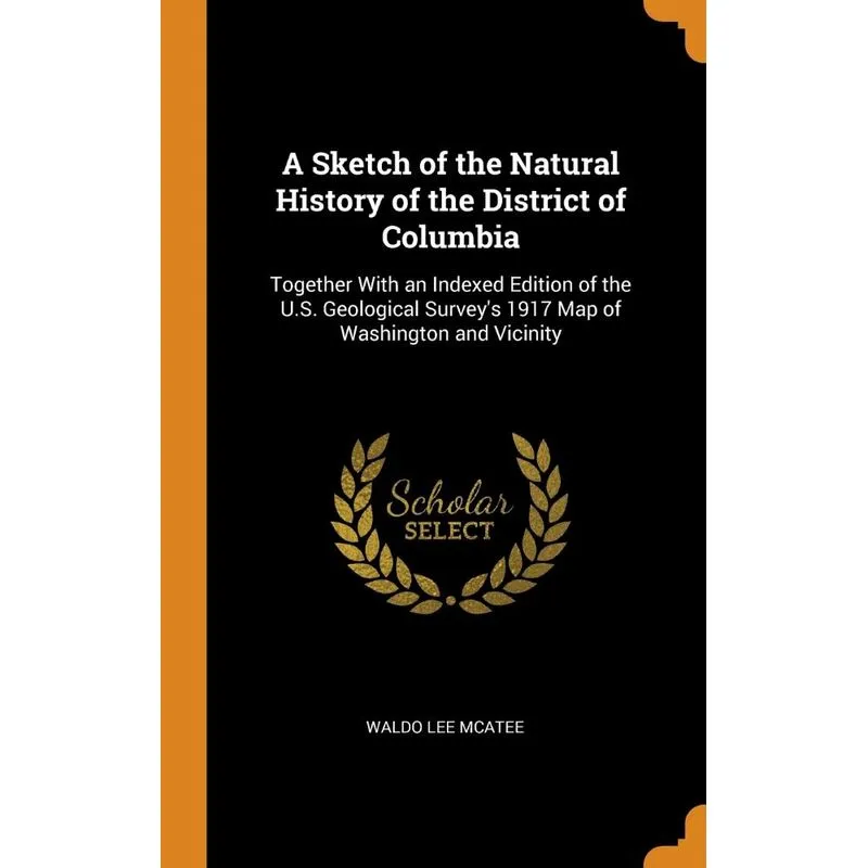 A Sketch of the Natural History of the District of Columbia