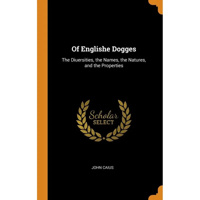 Of Englishe Dogges