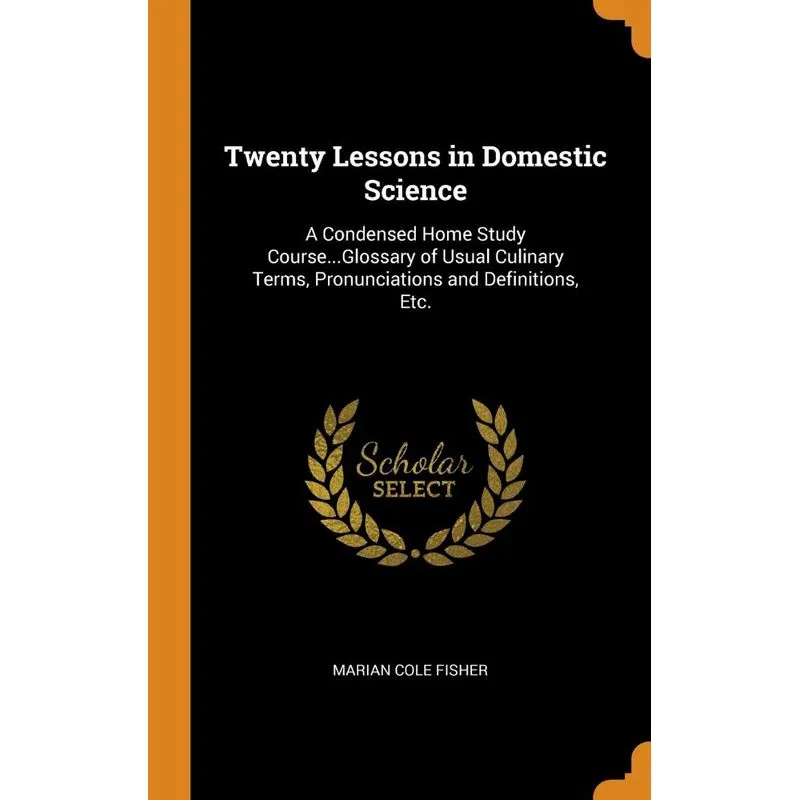 Twenty Lessons in Domestic Science