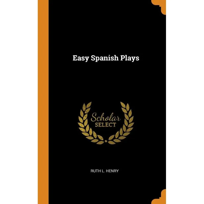 Easy Spanish Plays