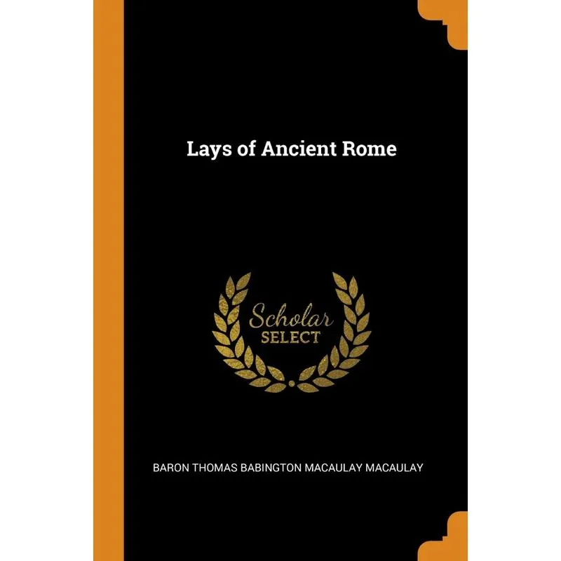 Lays of Ancient Rome