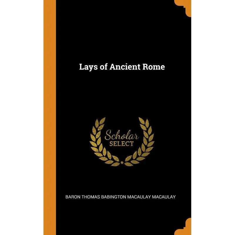 Lays of Ancient Rome
