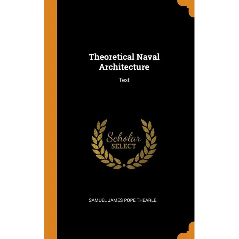 Theoretical Naval Architecture