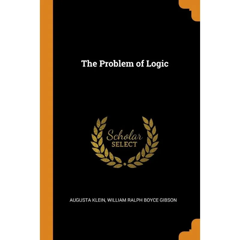 The Problem of Logic