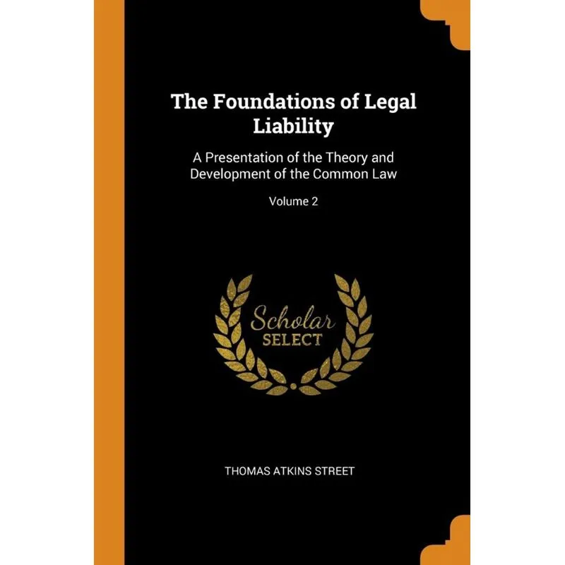 The Foundations of Legal Liability