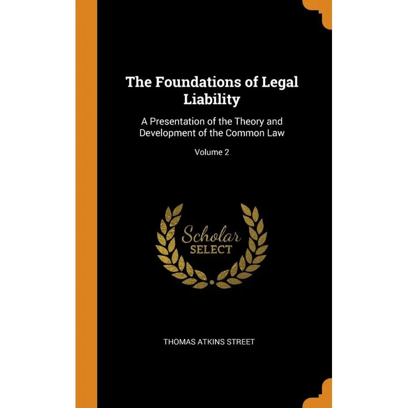 The Foundations of Legal Liability