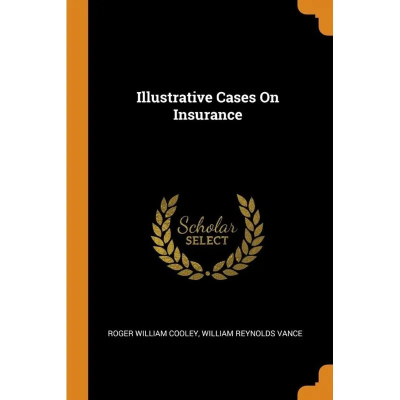 Illustrative Cases On Insurance
