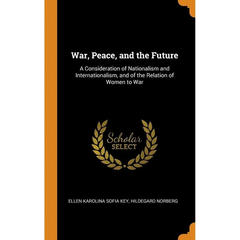 War, Peace, and the Future