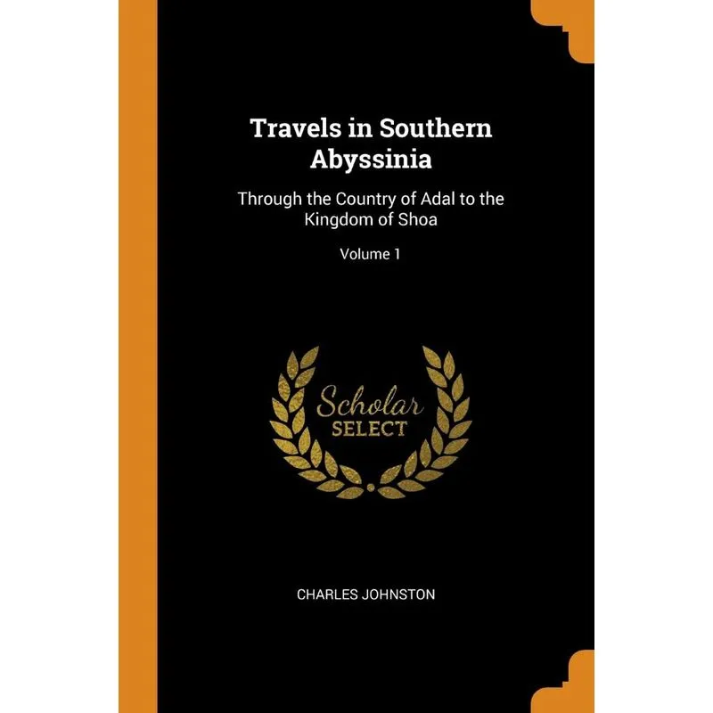 Travels in Southern Abyssinia