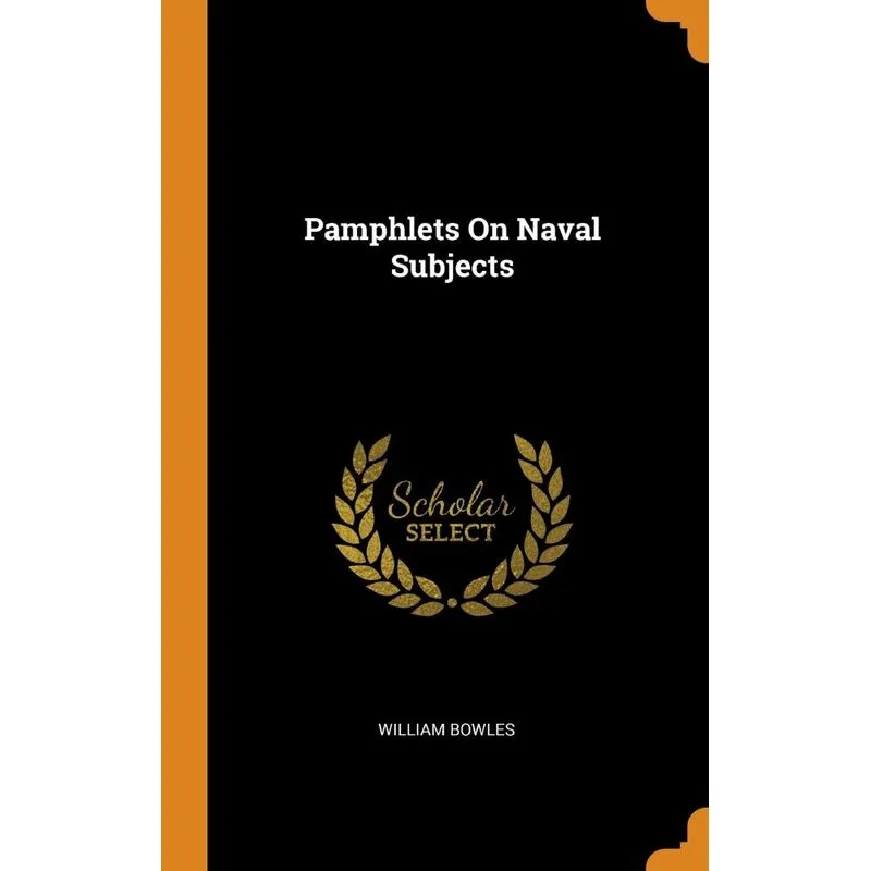 Pamphlets On Naval Subjects