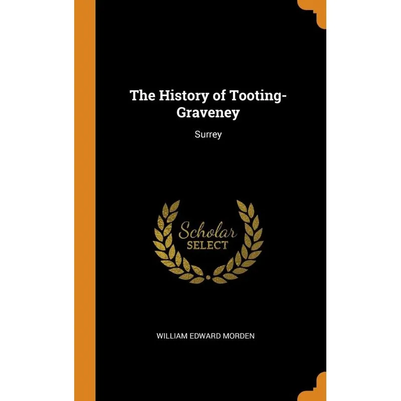 The History of Tooting-Graveney