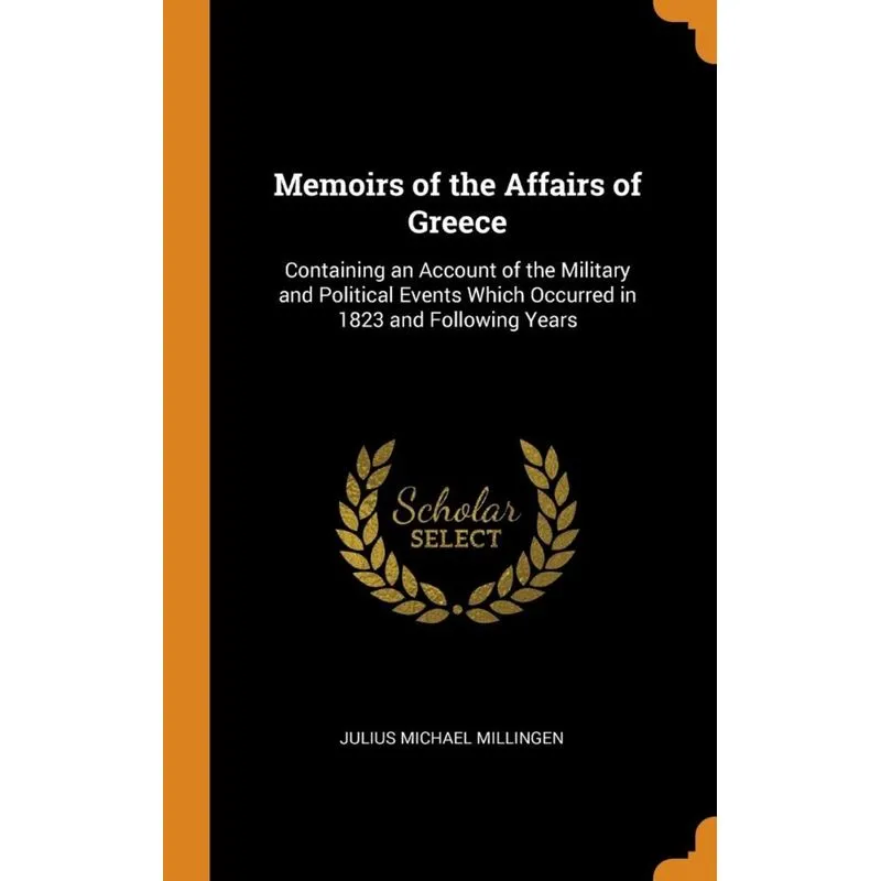 Memoirs of the Affairs of Greece