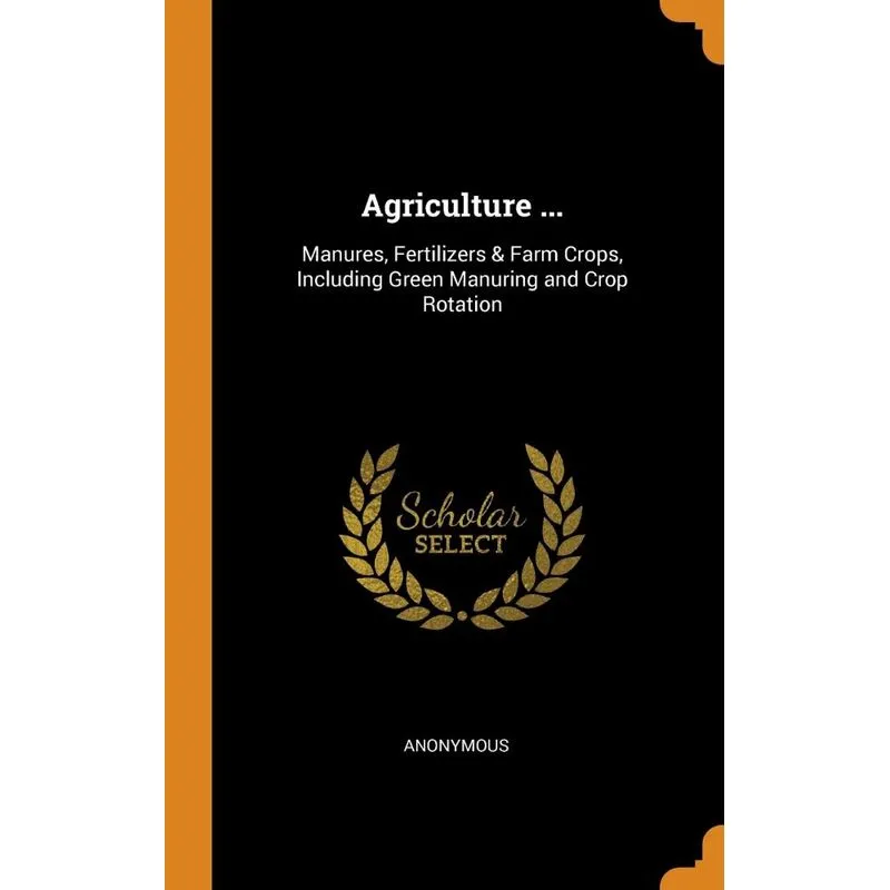 Agriculture ...