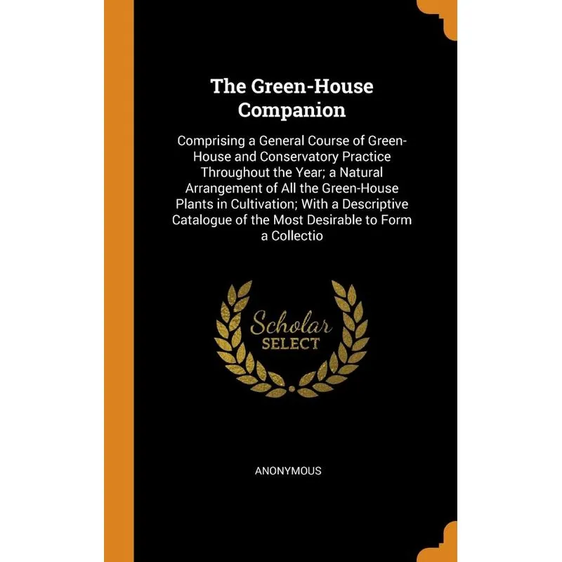 The Green-House Companion