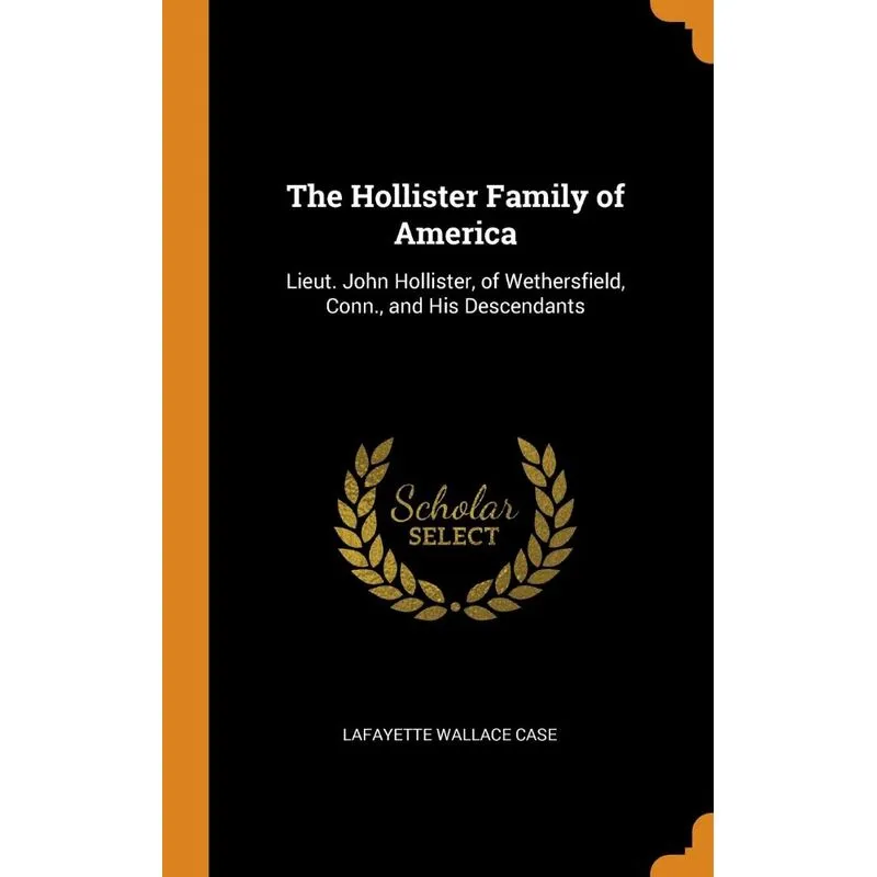 The Hollister Family of America
