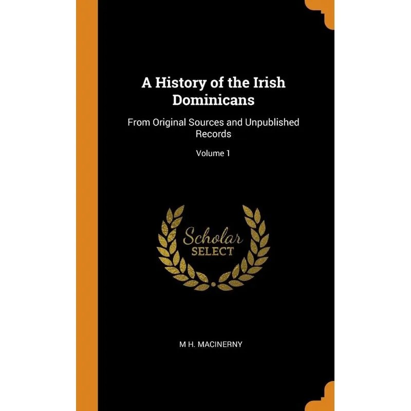 A History of the Irish Dominicans