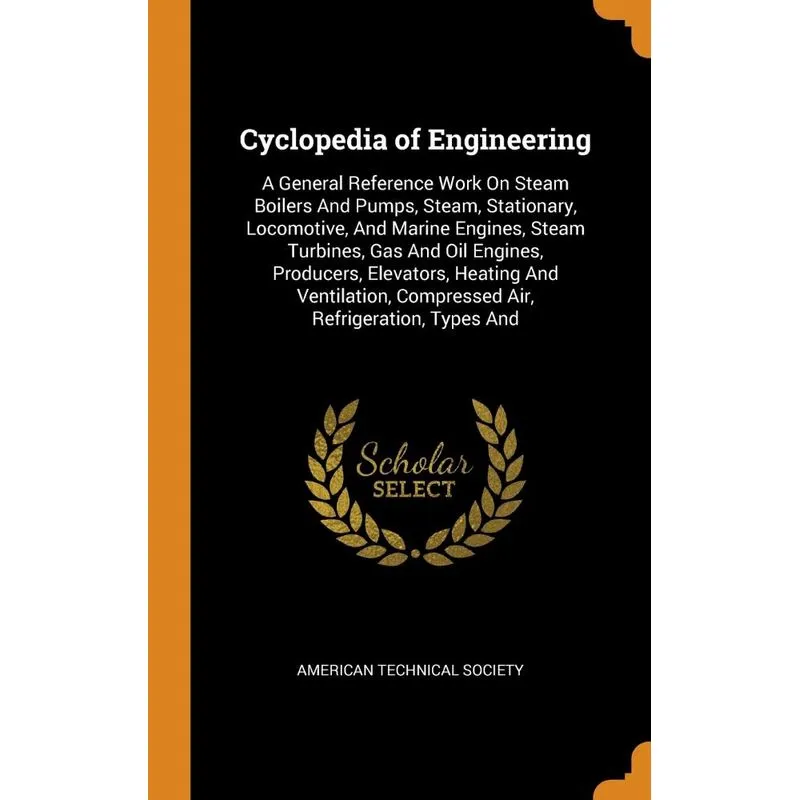 Cyclopedia of Engineering