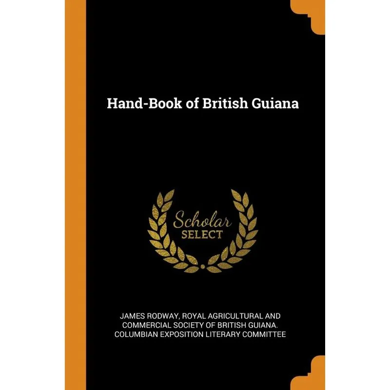 Hand-Book of British Guiana