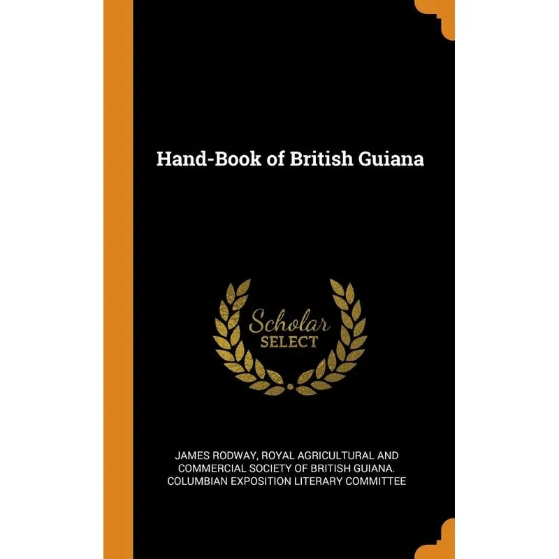 Hand-Book of British Guiana