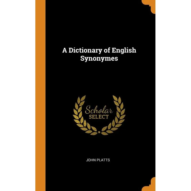 A Dictionary of English Synonymes