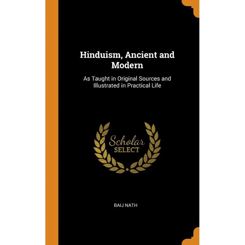Hinduism, Ancient and Modern