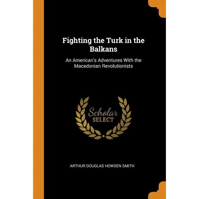 Fighting the Turk in the Balkans