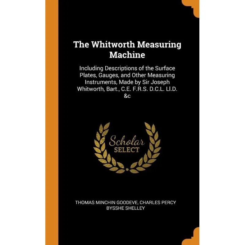 The Whitworth Measuring Machine