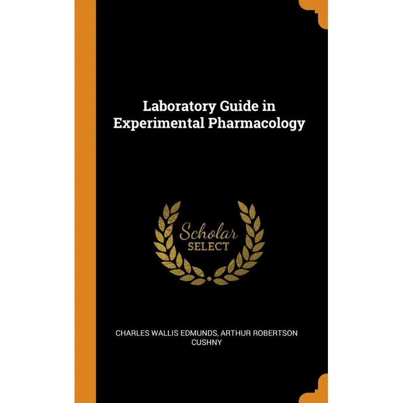 Laboratory Guide in Experimental Pharmacology