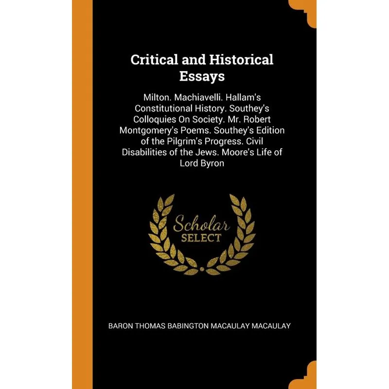 Critical and Historical Essays