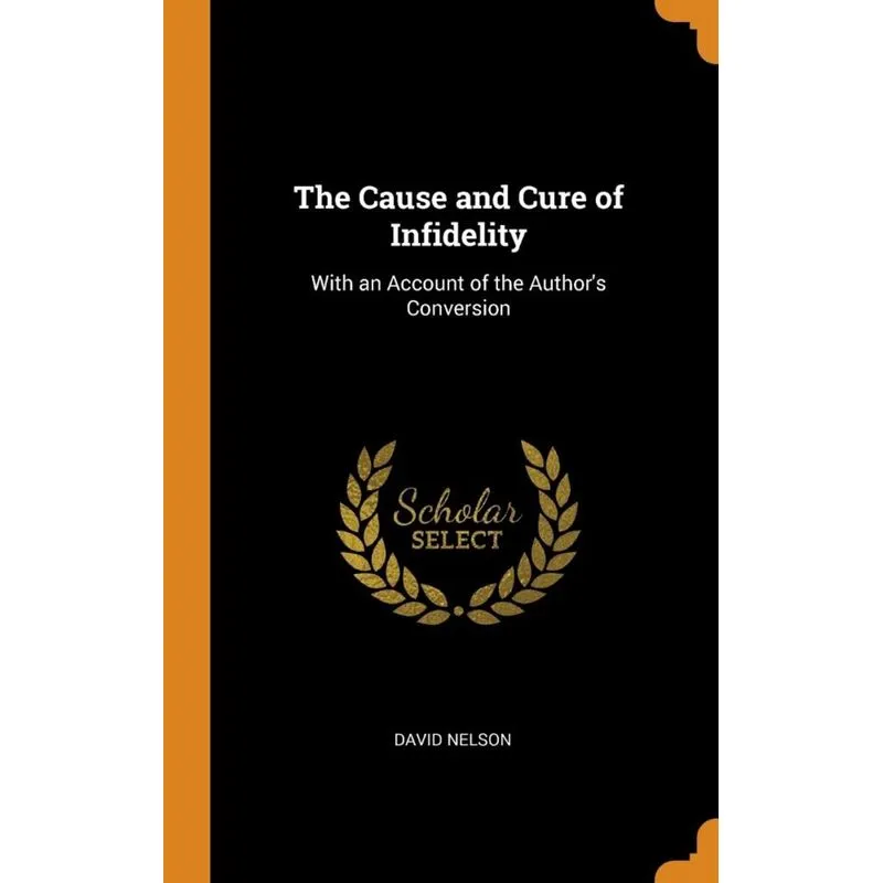 The Cause and Cure of Infidelity