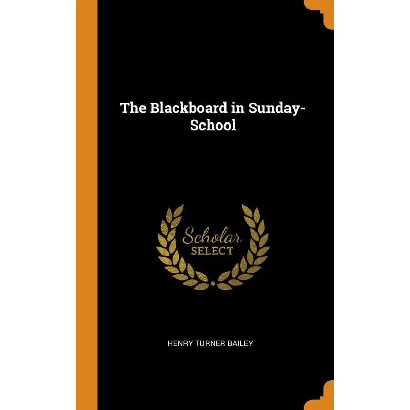 The Blackboard in Sunday-School