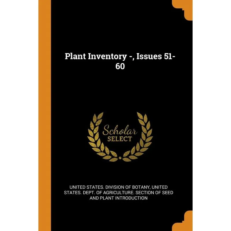 Plant Inventory -, Issues 51-60