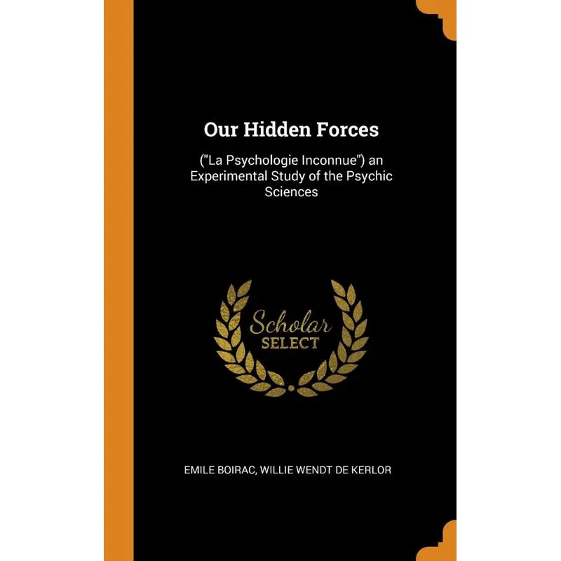 Our Hidden Forces