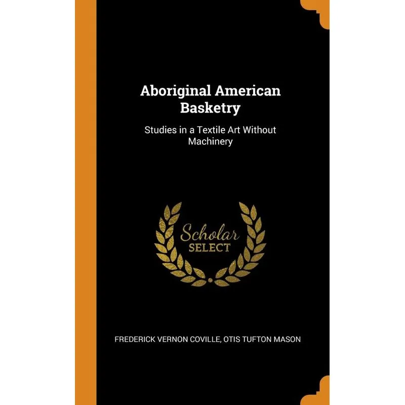 Aboriginal American Basketry